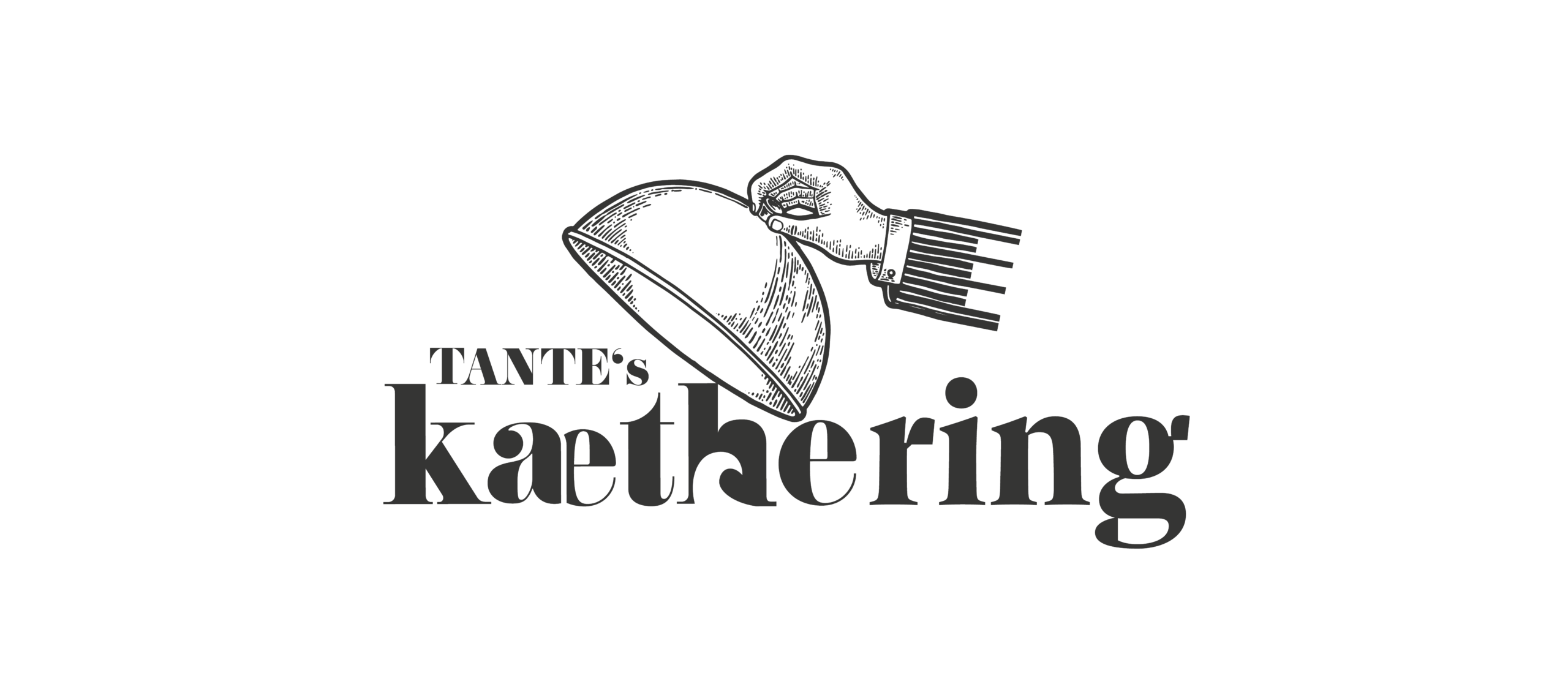 A hand lifts a cloche over the inscription „TANTEs kaethering“ written in bold, stylized font.